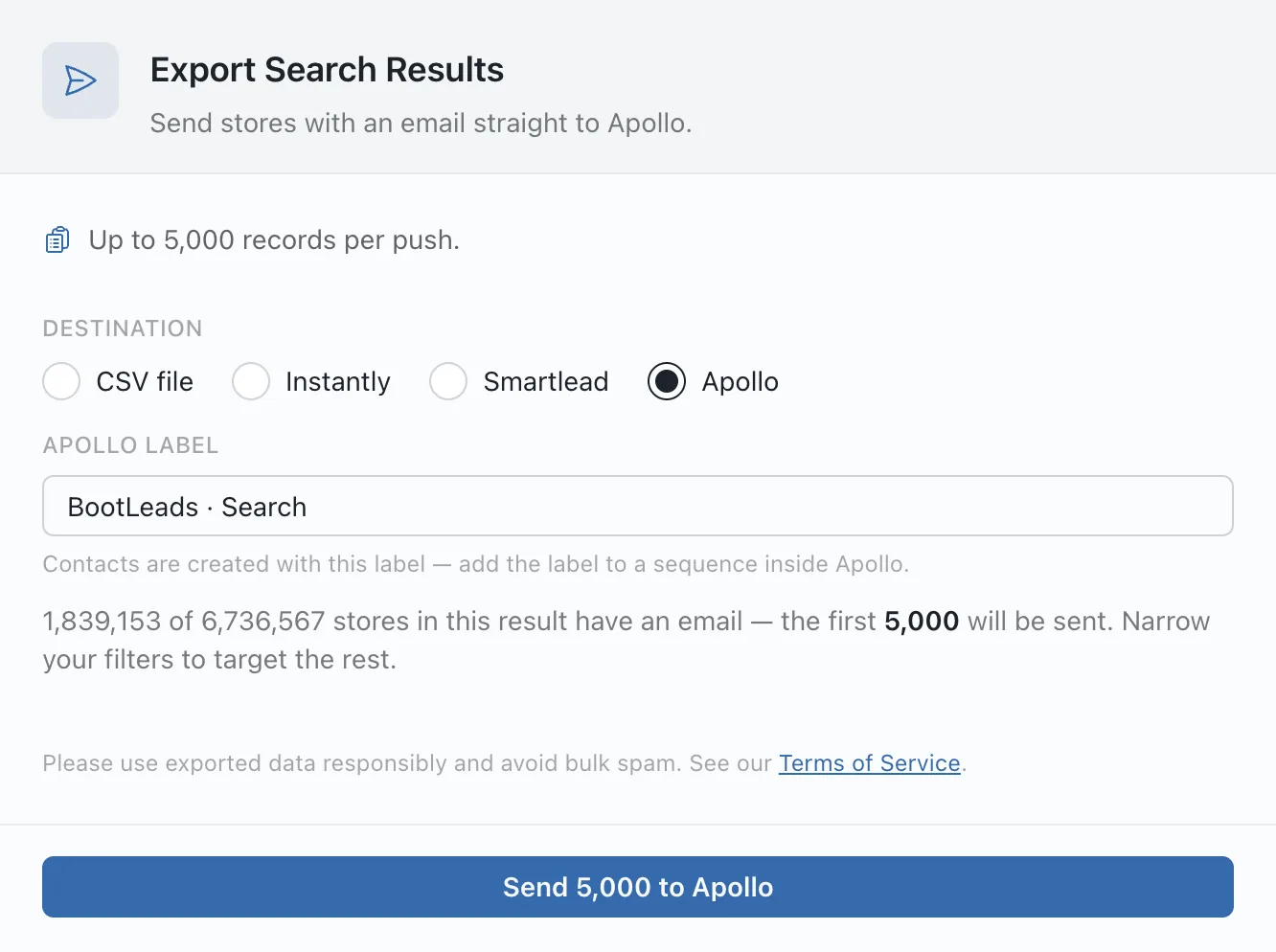 Export panel pushing 5,000 stores with emails straight to Apollo
